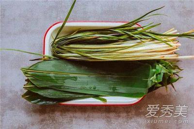 包粽子用什么糯米最好 粽叶是什么叶子 包粽子用什么糯米最好 粽叶是什么叶子